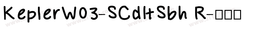 KeplerW03-SCdItSbh R字体转换